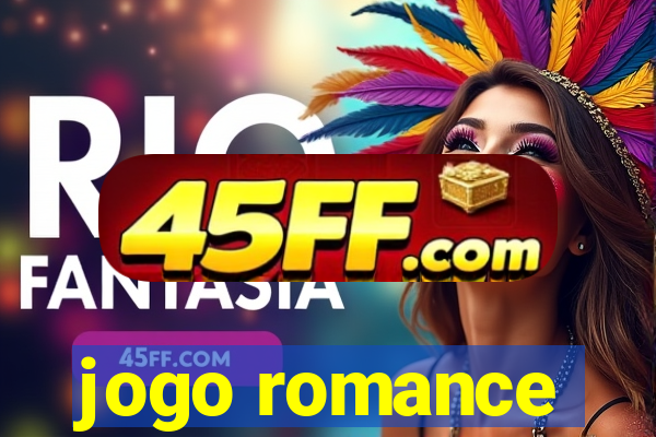 jogo romance
